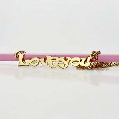 Name Necklace - I Love You
